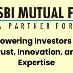 SBI Mutual Fund Information: Empowering Investors with Trust, Innovation, and Expertise